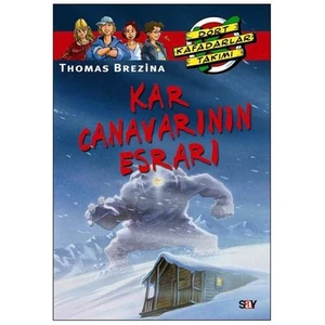 Dört Kafadarlar Takımı 01 - Kar Canavarının Esrarı