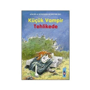 Küçük Vampir 6 - Tehlikede