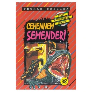 Dört Kafadarlar Takımı 38 - Cehennem Semenderi