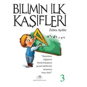 Bilimin İlk Kaşifleri 3-Zehra Aydüz