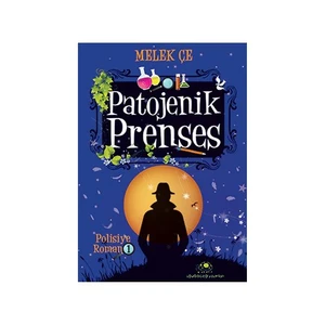 Patojenik Prenses - Melek Çe