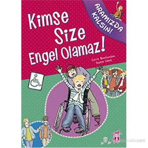 Kimse Size Engel Olamaz!-Sophie Lebot
