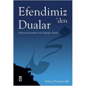 Efendimiz' den Dualar