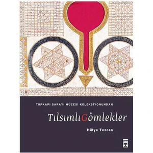 Tılsımlı Gömlekler - Hülya Tezcan