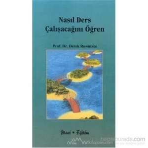 Nasıl Ders Çalışacağını Öğren-Derek Rowntree
