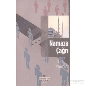 Namaza Çağrı-Ali Rıza Demircan