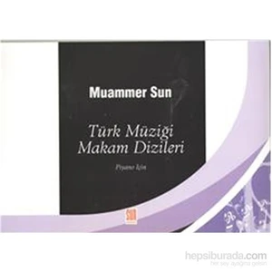 Türk Müziği Makam Dizileri - Muammer Sun