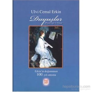 Duyuşlar Piyano İçin 11 Parça-Ulvi Cemal Erkin