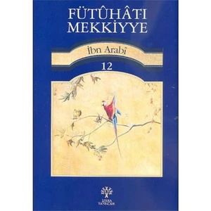 Fütuhat-ı Mekkiyye İbn Arabi 12