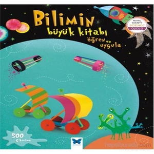 Bilimin Büyük Kitabı –Öğren Uygula-Rebecca Gilpin