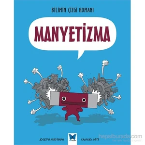 Bilimin Çizgi Romanı: Manyetizma-Joseph Midthun