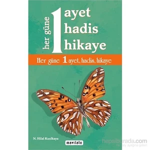 Her Güne 1 Ayet, Hadis, Hikaye-Nazlı Hilal Kızılkaya