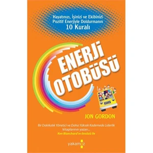 Enerji Otobüsü - Jon Gordon