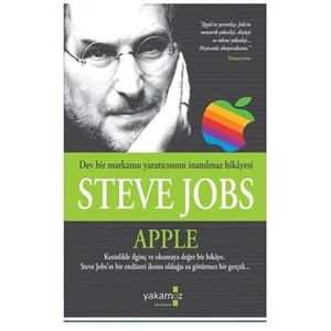Dev Bir Markanın İnanılmaz Hikayesi - Steve Jobs Apple-Jeffrey S. Young