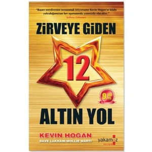 Zirveye Giden 12 Altın Yol - Kevin Hogan