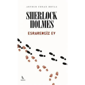 Esrarengiz Ev - (Sherlock Holmes)-Sir Arthur Conan Doyle
