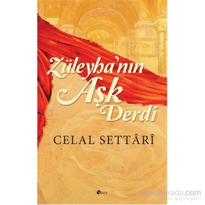 Züleyha’Nin Aşk Derdi-Celal Settari
