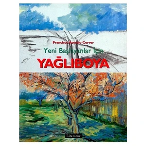 YENİ BAŞLAYANLAR İÇİN YAĞLIBOYA