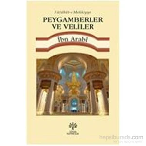 Peygamberler Ve Veliler-Muhyiddin İbn Arabi
