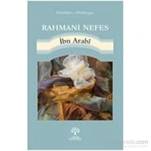 Rahmani Nefes-Muhyiddin İbn Arabi