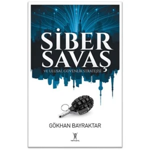 Siber Savaş-Gökhan Bayraktar