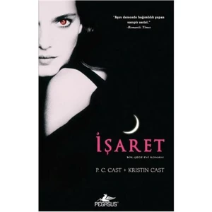 İşaret - P. C. Cast