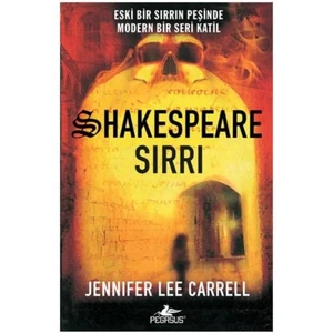 Shakespeare Sırrı - Jennifer Lee Carrel