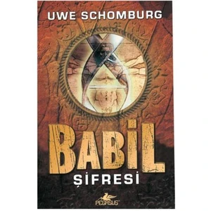 Babil Şifresi - Uwe Schomburg