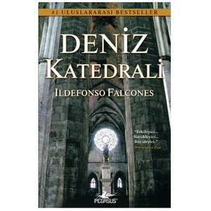 Deniz Katedrali - Ildefonso Falcones