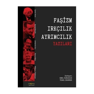 Faşizm Irkçılık Ayrımcılık Yazıları-William İ. Robinson