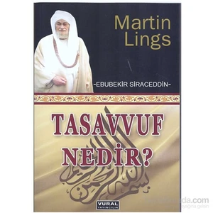 Tasavvuf Nedir?-Ebubekir Siraceddin
