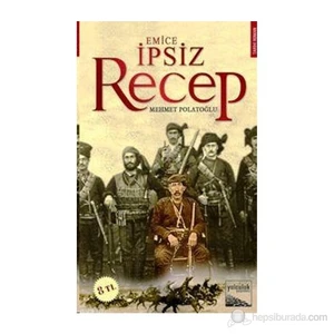 İpsiz Recep (Özel Baskı)