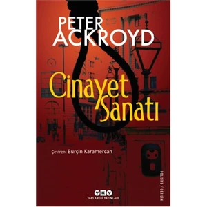 Cinayet Sanatı - Peter Ackroyd