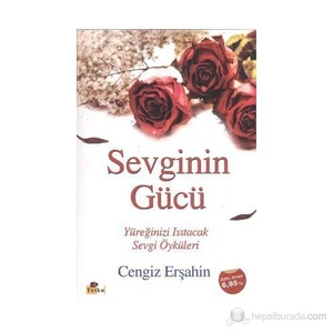 Sevginin Gücü-Cengiz Erşahin