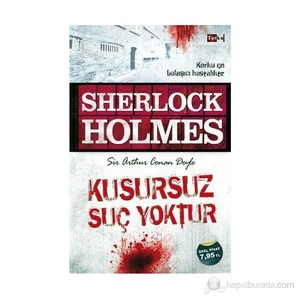 Sherlock Holmes - Kusursuz Suç Yoktur - Sir Arthur Conan Doyle
