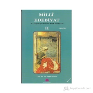 Milli Edebiyat 2 Nesir