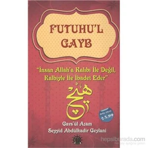 Futuhul Gayb - Abdulkadir Geylani