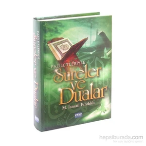 Resulullahın Dilinden Surelerin ve Duaların Fazileti (İthal Kağıt)
