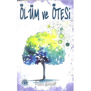 Ölüm Ve Ötesi-İmam-ı Gazali