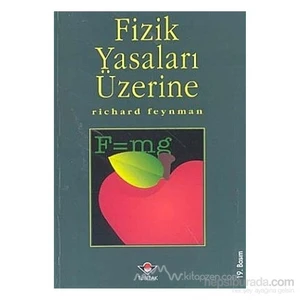 Fizik Yasaları Üzerine-Richard P. Feynman