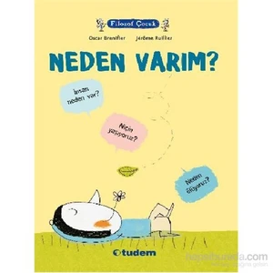 Filozof Çocuk Neden Varım-Oscar Brenifier