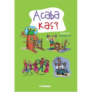Acaba Kaç-Alain Korkos