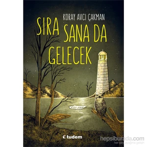 Sıra Sana Da Gelecek - Koray Avcı Çakman