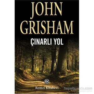 Çınarlı Yol - John Grisham