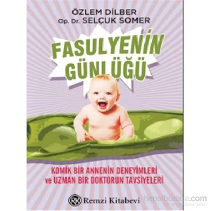 Fasulyenin Günlüğü - Selçuk Somer