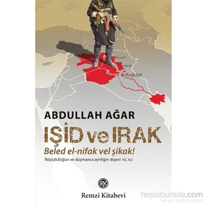 Işid Ve Irak - Abdullah Ağar