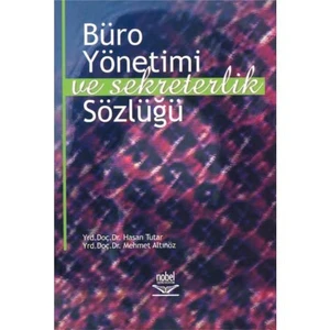 Büro Yönetimi Ve Sekreterlik Sözlüğü