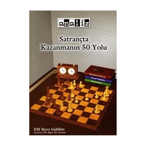 Satrançta Kazanmanın 50 Yolu