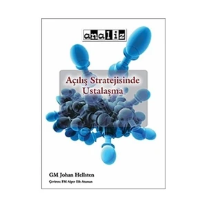 Açılış Stratejisinde Ustalaşma