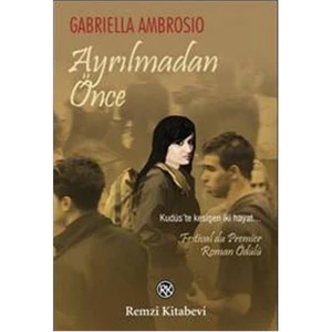 Ayrılmadan Önce - Gabriella Ambrosio